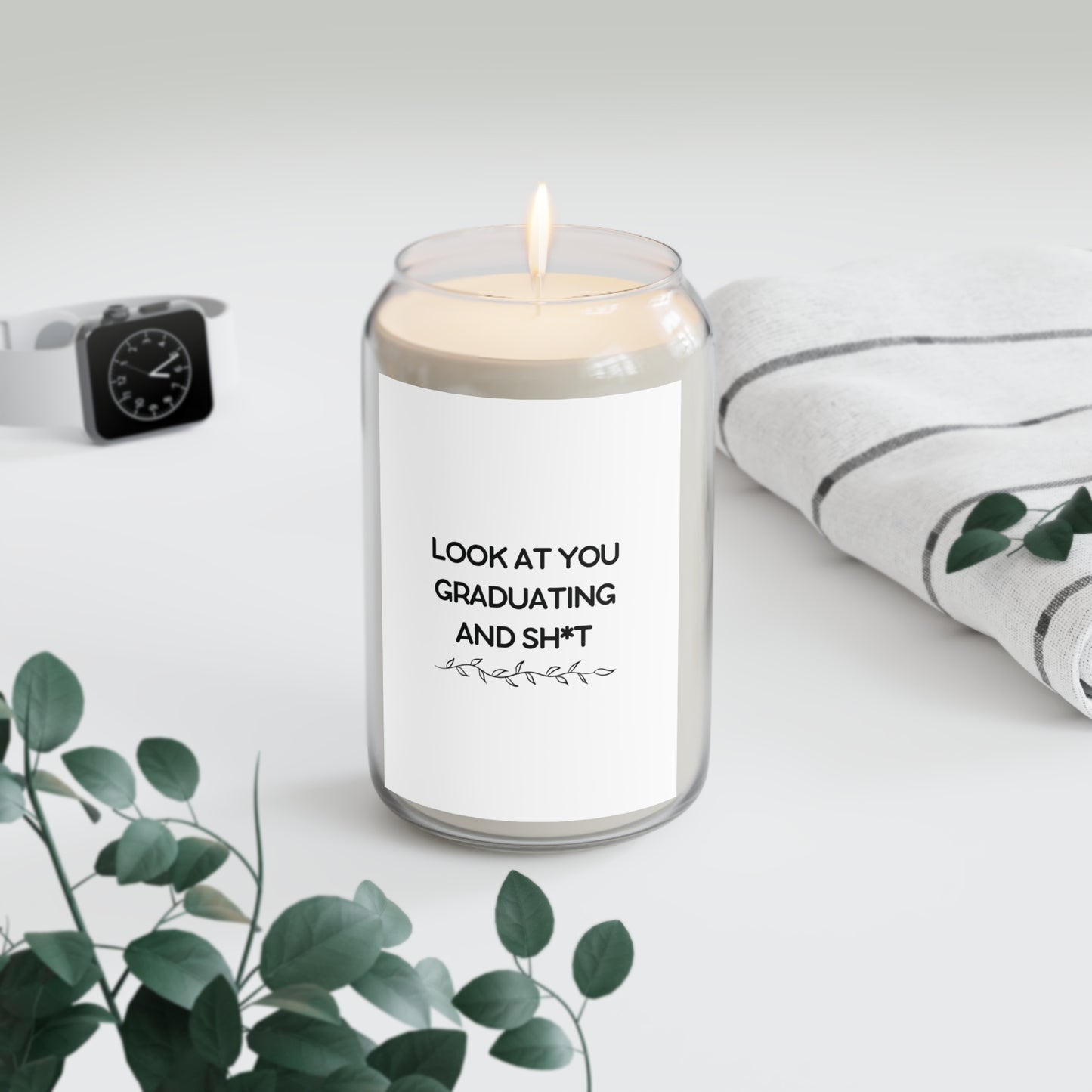 Funny Graduation Candle – "Look at You Graduating and Sh*t" – Sassy Grad Gift for Class of 2025