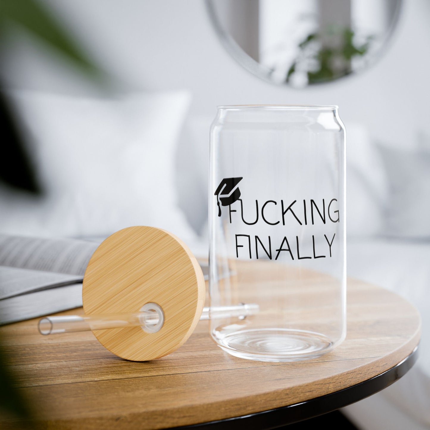 Graduation Glass Cup - "F*cking Finally" | 16oz Iced Coffee Cup with Optional Lid & Straw