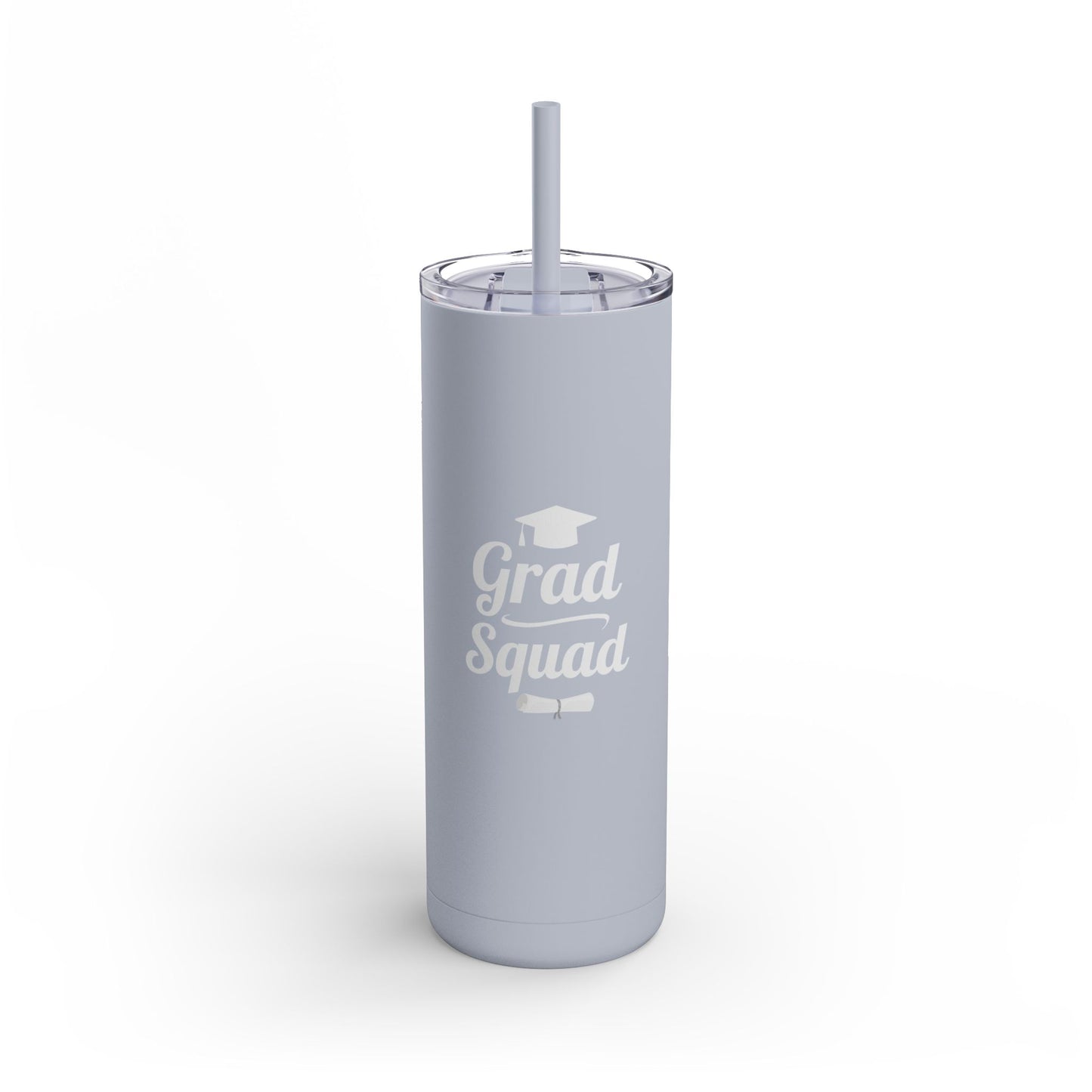 Grad Squad 20oz Matte Skinny Tumbler – Graduation Gift for Seniors & College Grads