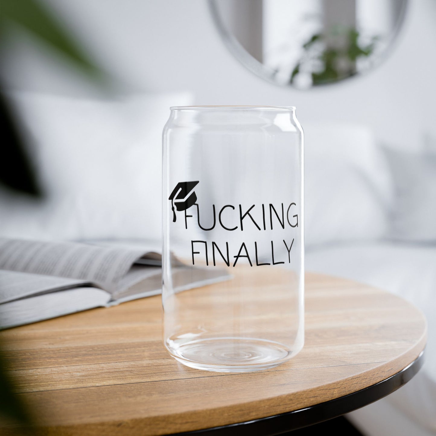 Graduation Glass Cup - "F*cking Finally" | 16oz Iced Coffee Cup with Optional Lid & Straw